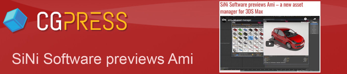 SiNi Software has released a preview video for Ami, a new asset manager for 3DS Max that is due out in public beta next month.